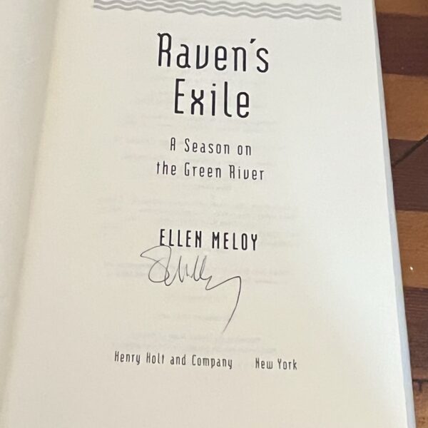 Raven's Exile: A Season on the Green River by Ellen Meloy - Image 4