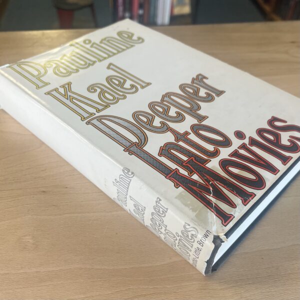 Deeper Into Movies by Pauline Kael - Image 2