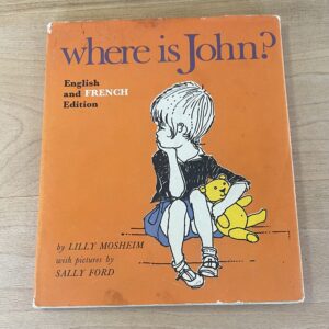 Where is John by Lilly Mosheim