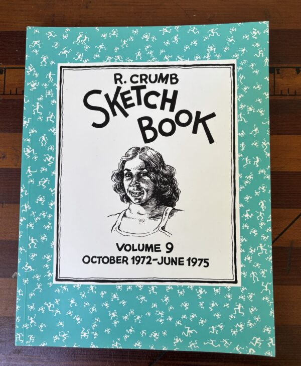 R. Crumb Sketch Book Volume 9