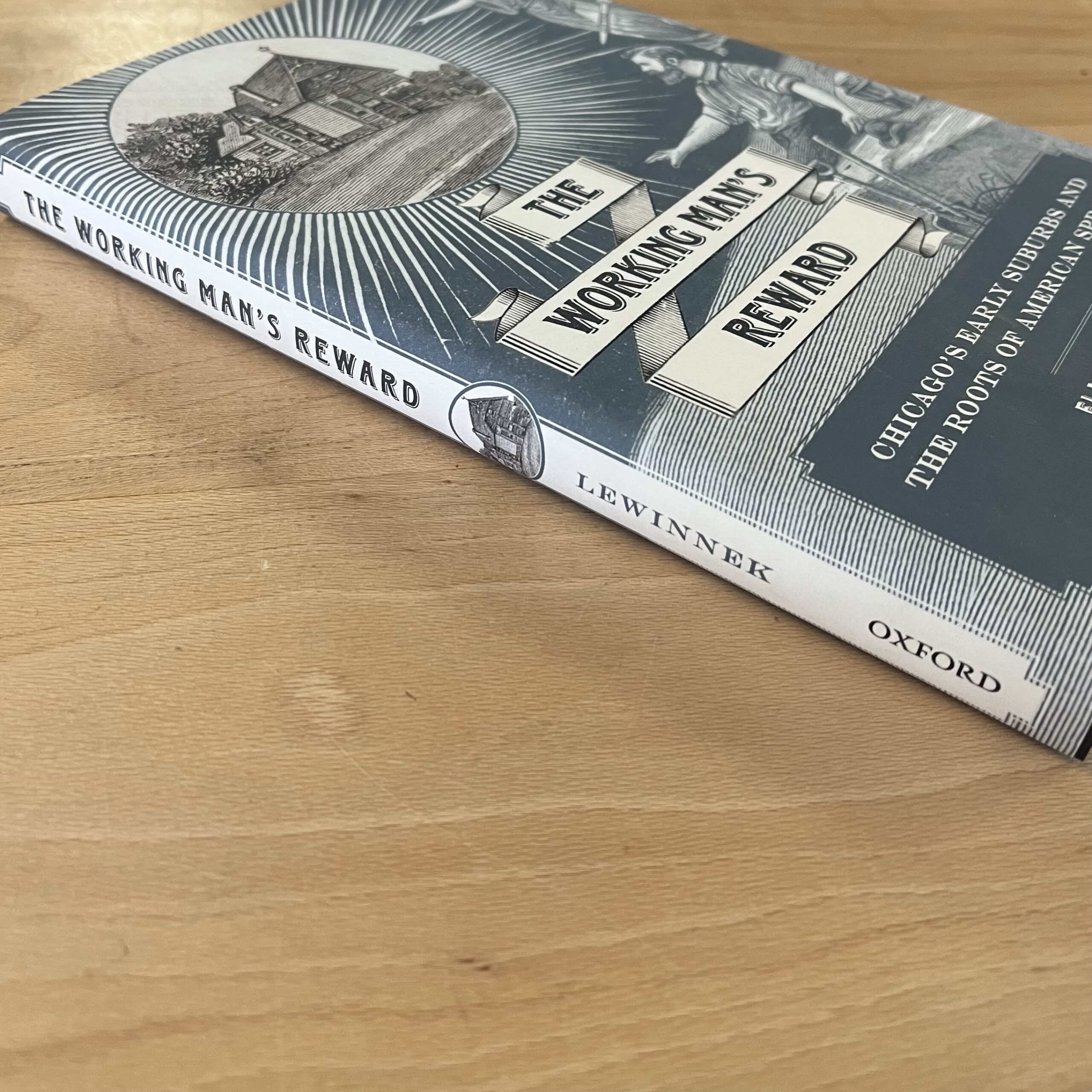 The Working Man’s Reward by Elaine Lewinnek - Image 2